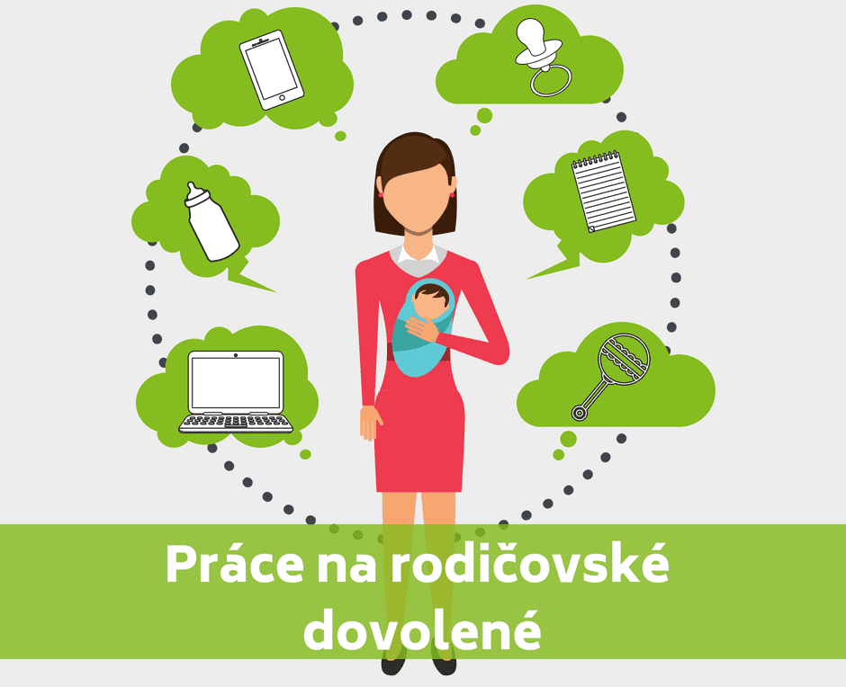 Práce na rodičovské dovolené